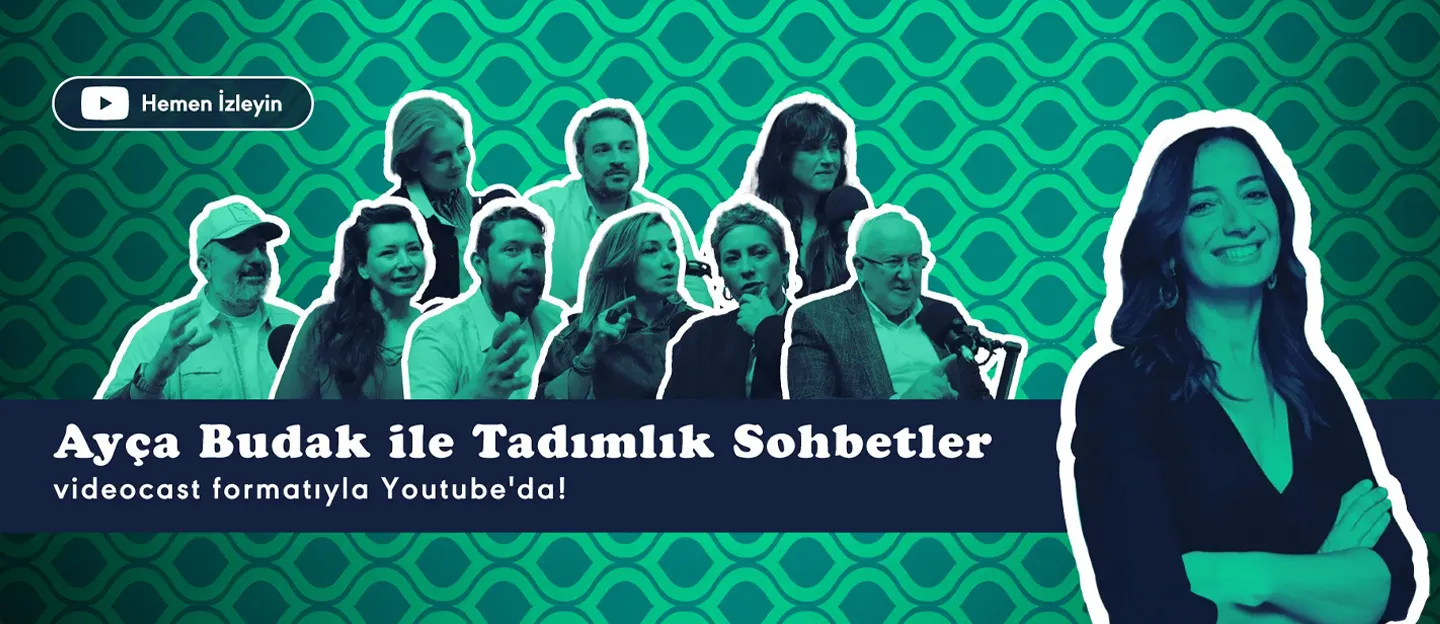 AYÇA BUDAK İLE TADIMLIK SOHBETLER