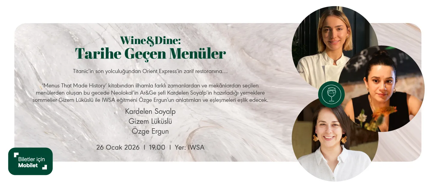 WINE&DINE: TARİHE GEÇEN MENÜLER