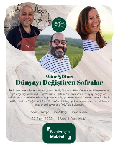 WINE&DINE:DÜNYAYI DEĞİŞTİREN SOFRALAR